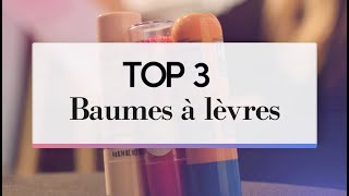 TOP 3 Baumes à lèvres  BEAUTÉ TEST [upl. by Adlih1]