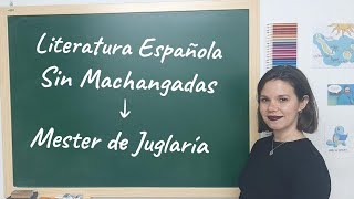 Mester de juglaría  Literatura Española Sin Machangadas PAU ESO Bachillerato [upl. by Russian3]