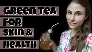 BENEFITS OF GREEN TEA FOR SKIN AND HEALTH 🍵 DR DRAY [upl. by Yenal]