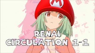 Renai Circulation 11 [upl. by Dorehs]