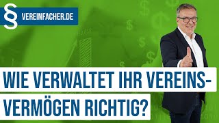 Vermögensverwaltung im Verein [upl. by Kcirtemed]