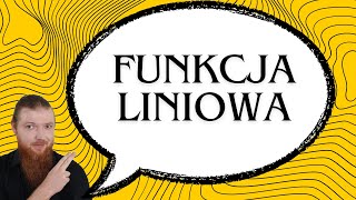 FUNKCJA LINIOWA WSZYSTKIE ZAGADNIENIA [upl. by Ivon567]