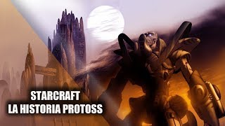 STARCRAFT  LA HISTORIA PROTOSS [upl. by Wolfe]