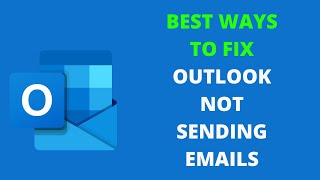 Best ways to fix Outlook not sending emails [upl. by Nitsruk]