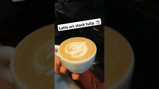 How to make a perfect stack tulip latte art coffeelovercoffeetime latteartcoffee yt shortvideo [upl. by Allac]