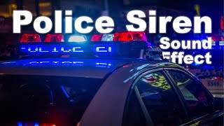 Police Siren Sound Effect No Copyright  gLOBALeARS [upl. by Jacquenetta]