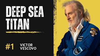 Victor Vescovo Deep Sea Titan Talks Submersibles Climate Space Asteroids and More [upl. by Anar469]