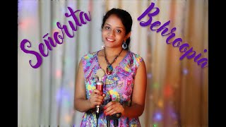 Senorita Hindi mashup  Swathi Bekkera  Shawn Mendes Camila Cabello [upl. by Ronaele]