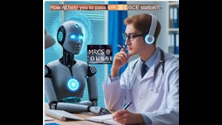 Vascular online training MRCS courses with Examiners and AI  How AI will help [upl. by Ellenaej356]