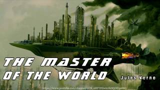 The Master of the World Full Audiobook by Jules Verne [upl. by Kerrill]