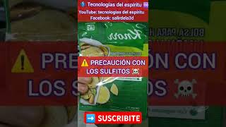 ⚠️EVITEMOS LOS SULFITOS☠️Te recomendamos no consumir alimentos que contengan esto salud ayurveda [upl. by Haneeja]