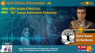 KÜRD DİLİNİN ETİMOLOJİSİ  42 [upl. by Ellivro966]