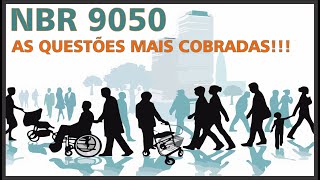 NBR 9050 As 5 questões mais cobradas em provas de concursos de arquitetura [upl. by Maggy]