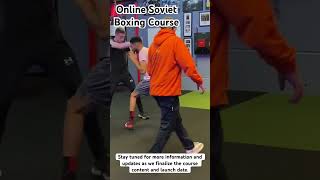 Soviet Online Boxing Course Coming Soon… boxing [upl. by Attezi305]