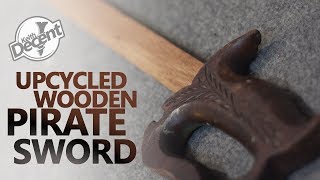 DIY UPCYCLED WOODEN SWORD from an old saw  a Decent project [upl. by Belford57]