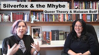 Queer Theory and Malazan BotF  Silverfox and The Mhybe SPOILERS [upl. by Yur]