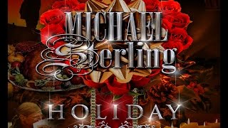 MICHAEL STERLING quotHOLIDAYquot  with Lyrics [upl. by Tiduj]