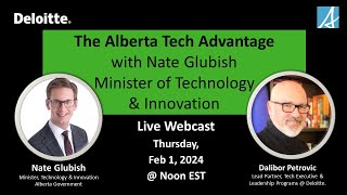 The Alberta Tech Advantage with Minister Nate Glubish [upl. by Haddad]