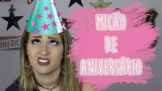 MICÃO DE ANIVERSÁRIO [upl. by Corella]