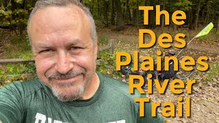 The Des Plaines River Trail [upl. by Martinelli]