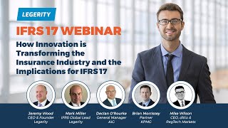 How Innovation is Transforming the Insurance Industry and the Implications for IFRS 17  Webinar [upl. by Colvin]