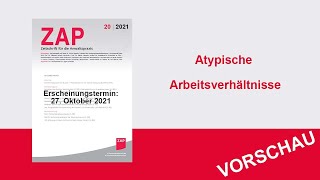 Atypische Arbeitsverhältnisse ZAP Vorschau 202021 [upl. by Kazmirci]