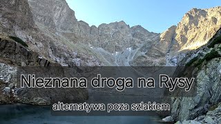 Rysy  wariant przez dolinę Ciężką  poza szlakiem [upl. by Simonsen]