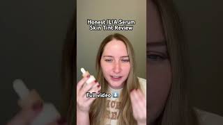 Ilia skin tint review ilia iliaskintint [upl. by Innavoeg]