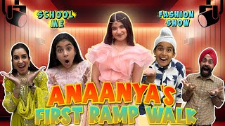 Anaanyas First Ramp Walk In Schools Fashion Show  Ramneek Singh 1313  RS 1313 VLOGS [upl. by Shaum]