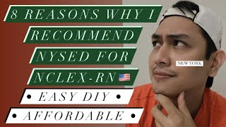 8 Reasons why I recommend NYSED  DIY NCLEXRN  NYBON  Pinoy Nurse [upl. by Prochora]