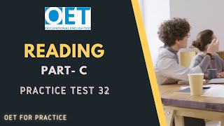 OET READING PARTC PRACTICE TEST 32 with answer AUTHENTIC MATERIAL [upl. by Nytsirk]