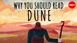 Why should you read “Dune” by Frank Herbert  Dan Kwartler [upl. by Eihs267]