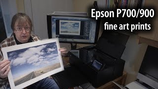 Epson P700900 A3 printing on Fine Art paper [upl. by Alimrahs937]