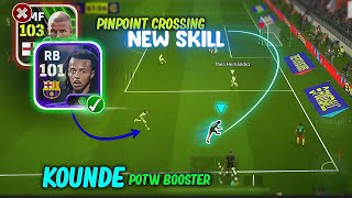 Omg 😍 Potw kounde cooking more than Beckham  pinpoint crossing offense☠️ defense 💀 [upl. by Anella]