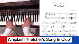 Whiplash  Fletchers Song in Club piano [upl. by Wattenberg]