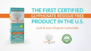 Leaf amp Love Organic Lemonade  Glyphosate Residue Free [upl. by Arundel]