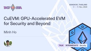 CuEVM GPUAccelerated EVM for Security and Beyond [upl. by Klina881]