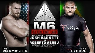 Metamoris 6 Josh Barnett vs Roberto Cyborg Abreu [upl. by Saticilef]