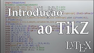 Introdução ao TikZ  LaTeX  TikZPGF [upl. by Eyde]