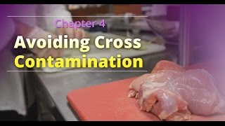 Basic Food Safety Chapter 4 quotAvoiding Cross Contaminationquot English [upl. by Esteban]