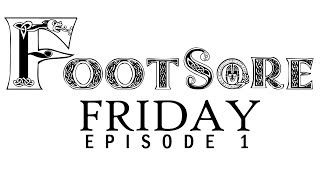 Footsore Friday Ep 1 Working with Metal Miniatures [upl. by Noizneb]