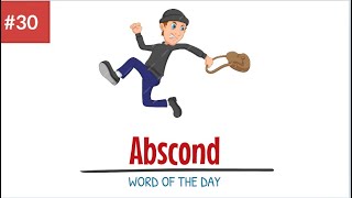 Abscond Meaning with sentence examples  Daily use English vocabulary  EngliMation [upl. by Aisetal]