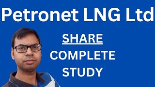 PetroNet LNG Share  Complete Study  PetroNet LNG Latest News  PetroNet LNG Share Analysis [upl. by Buonomo]