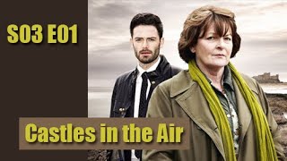 Vera S03E01  Castles in the Air  full episode [upl. by Assetniuq]