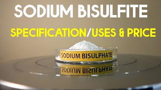 Sodium Bisulfite Specifications amp Remarkable Uses You Should Know Industrial Applications [upl. by Acinelav]