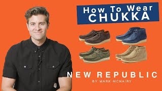 4 Ways to Wear Your Chukka Boots w Parker York Smith  New Republic by Mark McNairy [upl. by Llevol]