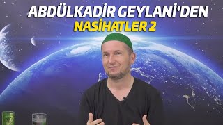 Abdülkadir Geylani sohbetleri 2  Kerem Önder [upl. by Kassaraba]