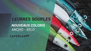 LEURRES SOUPLES  NEW COLORS 2022  CAPERLAN SW [upl. by Anitsirc695]