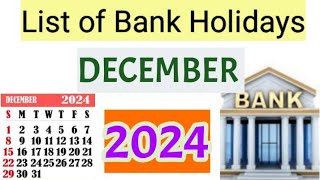 List of Bank holidays December 2024 December 2024 Bank Holidays In India [upl. by Enirahtac]