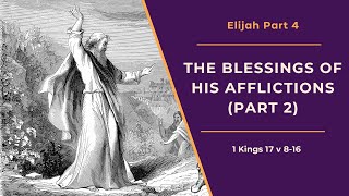 Study of Elijah Part 4  Rev Thomas Martin [upl. by Aehsila116]